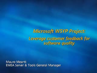 WSYP project: Leverage customer feedback for software reliability