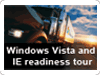 Windows Vista and IE readiness tour
