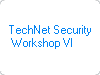 TechNet Security Workshop VI