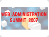 Web Administration Summit 2007